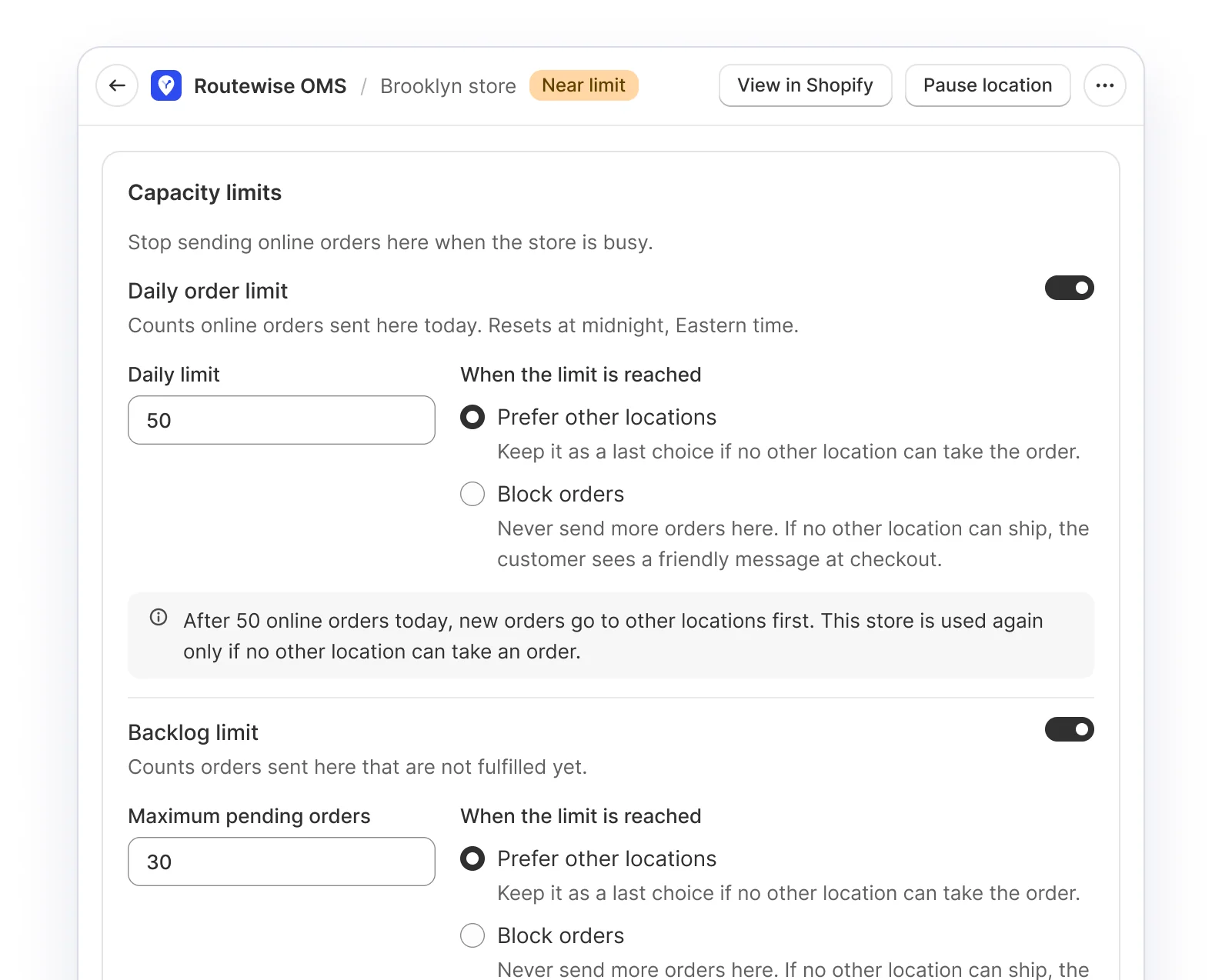 Daily order limit and backlog limit settings for the Brooklyn store